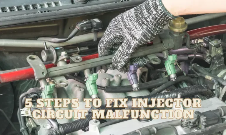 How to Fix Injector Circuit Malfunction