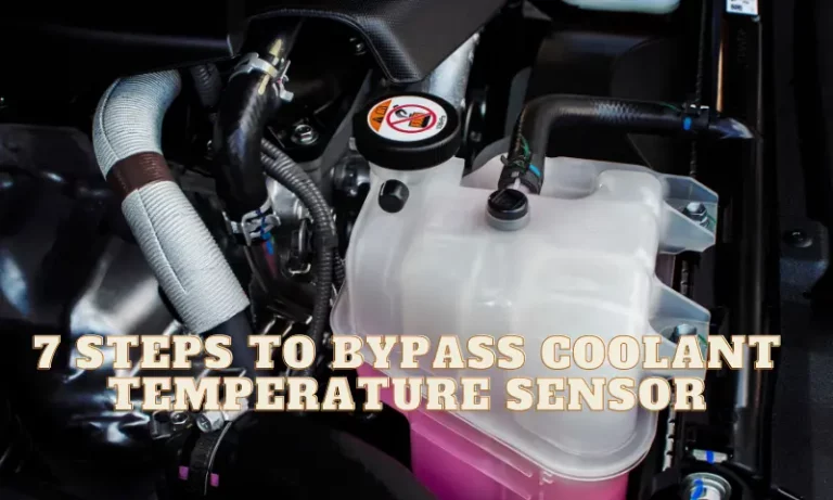 How To Bypass Coolant Temperature Sensor
