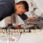 Misfire at Idle But not Under Load