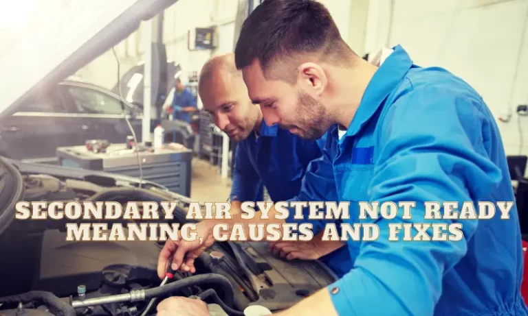 secondary air system not ready