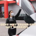 Trunk Button Not Working