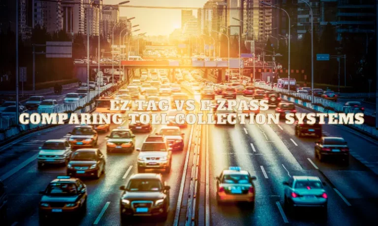 EZ Tag vs EZ Pass