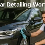 Is Car Detailing Worth It